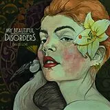 My Beautiful Disorders Vinyl Endless Love