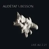 Pierre Audétat, arthur Besson Duo Vinyl Live Au 2.21