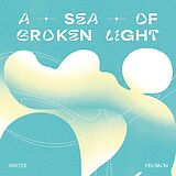 Walter Frosch Maxi Single (analog) A Sea Of Broken Light