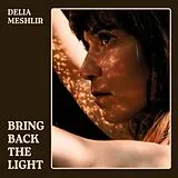 Delia Meshlir CD Bring Back The Light