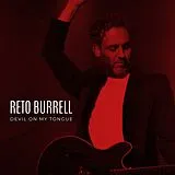 Reto Burrell Vinyl Devil On My Tongue