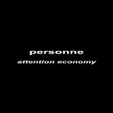Personne Maxi Single (analog) Attention Economy (+cd)