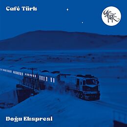 Café Türk Vinyl Dogu Ekspresi