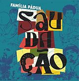 Familia Padua Vinyl Saudacao