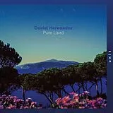 Hernandez,Daniel Vinyl Pure Land