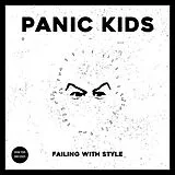 Panic Kids Vinyl Failing With Style