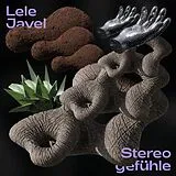 Lele Javel Vinyl Stereogefühle