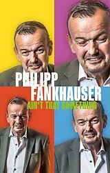 Fankhauser,Philipp Musikkassette Ain't That Something