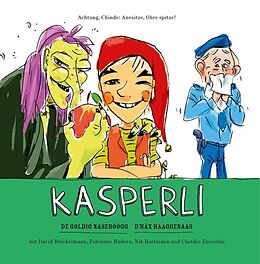 Kasperli CD De Goldig Naseböögg / D`Häx Haaggenaas