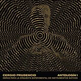 Cergio Prudencio Vinyl Antologia 1: Obras Para La Orquesta Experimental D