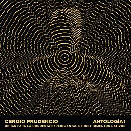 Cergio Prudencio Vinyl Antologia 1: Obras Para La Orquesta Experimental D