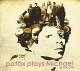 Patax CD Plays Michael: A Tribute
