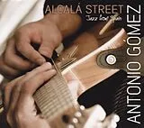 Antonio Gómez CD Alcalá Street - Jazz from Spain