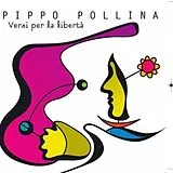 Pollina,Pippo CD Versi Per La Liberta