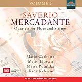 Mario/Hossen,Mario/Ke Carbotta CD Mercadante: Quartette Für Flöte Und Streicher Vol.