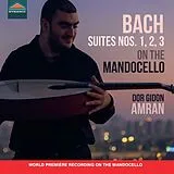 Dor Gidon Amran CD Bach: Suiten Nr. 1,2 + 3 Auf Dem Mandocello