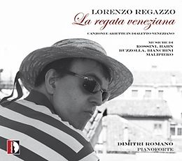 Regazzo/Romano CD Lieder Und Ariette Im Venezianischen Dialekt