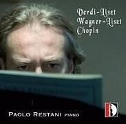 Paolo Restani CD Verdi-Liszt/Wagner-Liszt/Chopin