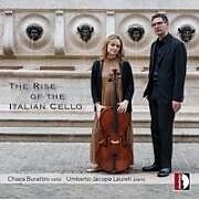 Chiara/Laureti,Umber Burattini CD The Rise Of The Italian Cello