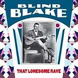 Blind Blake Vinyl The Lonesome Rave