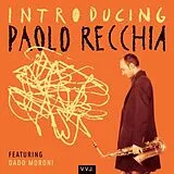 Paolo Recchia Quartet CD Introducing Paolo Recchia Feat. Dado Moroni
