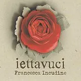 Francesca Incudine CD Iettavuci-vento Di Vento