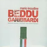 Mario Incudine CD Beddu Garibbardi