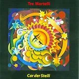 Tre Martelli CD Car Der Steili