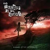 The Murder of My Sweet CD Echoes Of The Aftermath