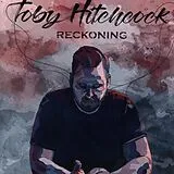 Toby Hitchcock CD Reckoning