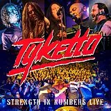 Tyketto CD Strength In Numbers Live