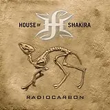 House Of Shakira CD Radiocarbon