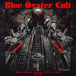 Blue Öyster Cult CD Iheart Radio Theater 2012