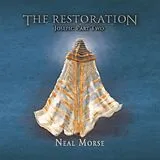 Morse,Neal Vinyl The Restoration - Joseph Part Ii