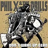 Phil X & The Drills Vinyl Pow!! Right In The Kisser