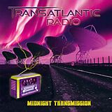 Transatlantic Radio CD Midnight Transmission
