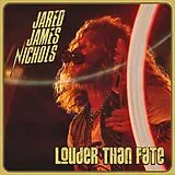 Jared James Nichols CD Louder Than Fate