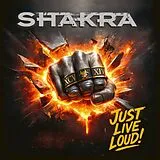 Shakra CD Just Live Loud!