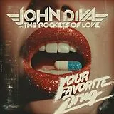 John & The Rockets of Lov Diva CD Your Favorite Drug