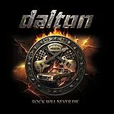 Dalton CD Rock Will Never Die