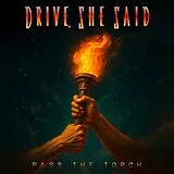 Drive She Said CD Pass The Torch