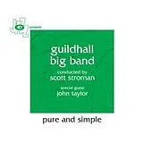 Guildhall Big Band feat. Taylor CD Pure And Simple