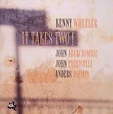 Kenny Wheeler & John Abercrombie CD It Takes Two!
