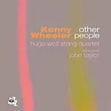 Kenny Wheeler CD Other People