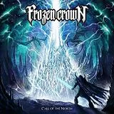 Frozen Crown CD Call Of The North