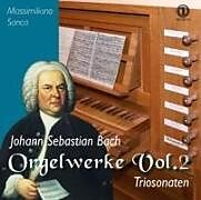 Massimiliano Sanca CD Orgelwerke Vol. 2 - Triosonaten