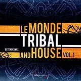 Various CD Le Monde Tribal And House Vol.1