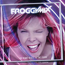 Froggy Mix CD My Heart Beats To The Sound