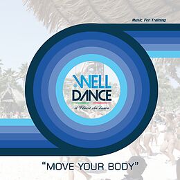 Welldance CD Move Your Body