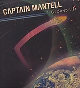 Captain Mantell CD Ground Lift